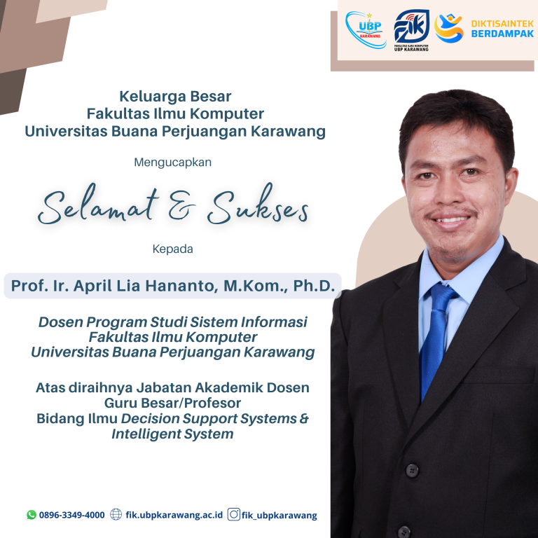 Selamat dan Sukses atas Diraihnya Jabatan Akademik Dosen Guru Besar/Profesor kepada Bapak Prof. Ir. April Lia Hananto, M.Kom., Ph.D