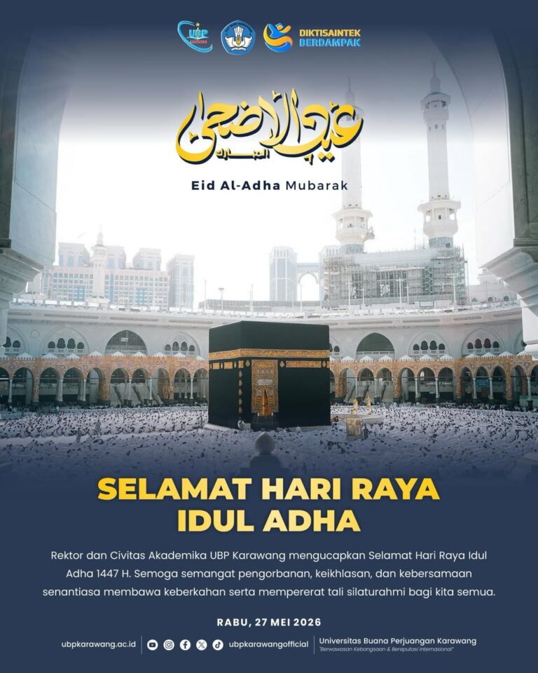 🌙✨Rektor dan Civitas Akademika Universitas Buana Perjuangan Karawang mengucapkan Selamat Hari Raya Iduladha 1447 Hijriah.
