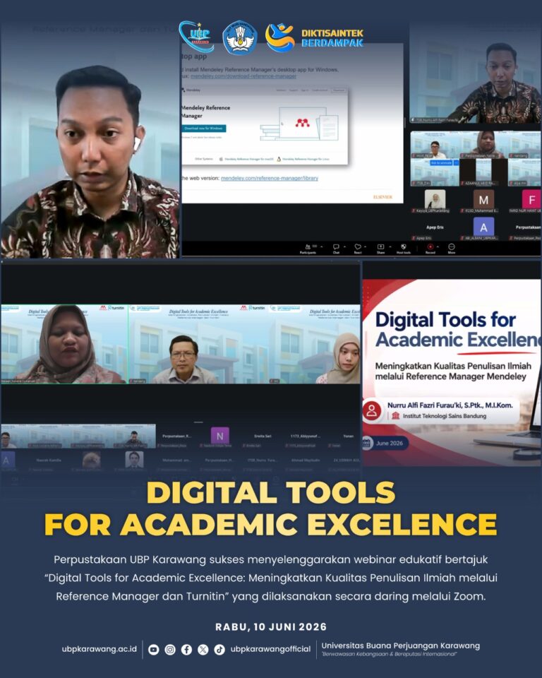 ​UPT Perpustakaan UBP Karawang sukses menyelenggarakan webinar edukatif bertajuk ” Digital Tools for Academic Excellence: Meningkatkan Kualitas Penulisan Ilmiah melalui Reference Manager dan Turnitin”