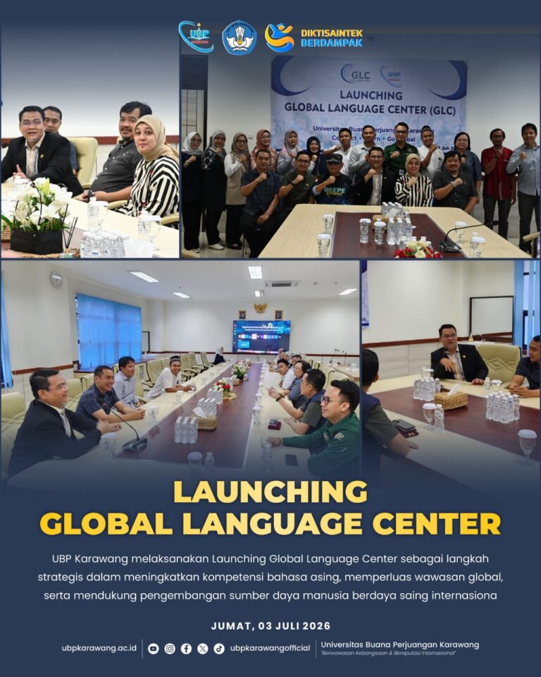UBP Karawang Resmi Luncurkan Global Language Center (GLC) untuk Tingkatkan Daya Saing Internasional 🌐🚀